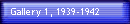 Gallery 1, 1939-1942